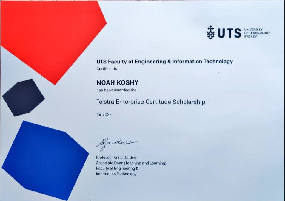Telstra Enterprise Certitude Scholarship certificate from UTS Faculty of Engineering & IT, awarded to Noah Koshy in 2023